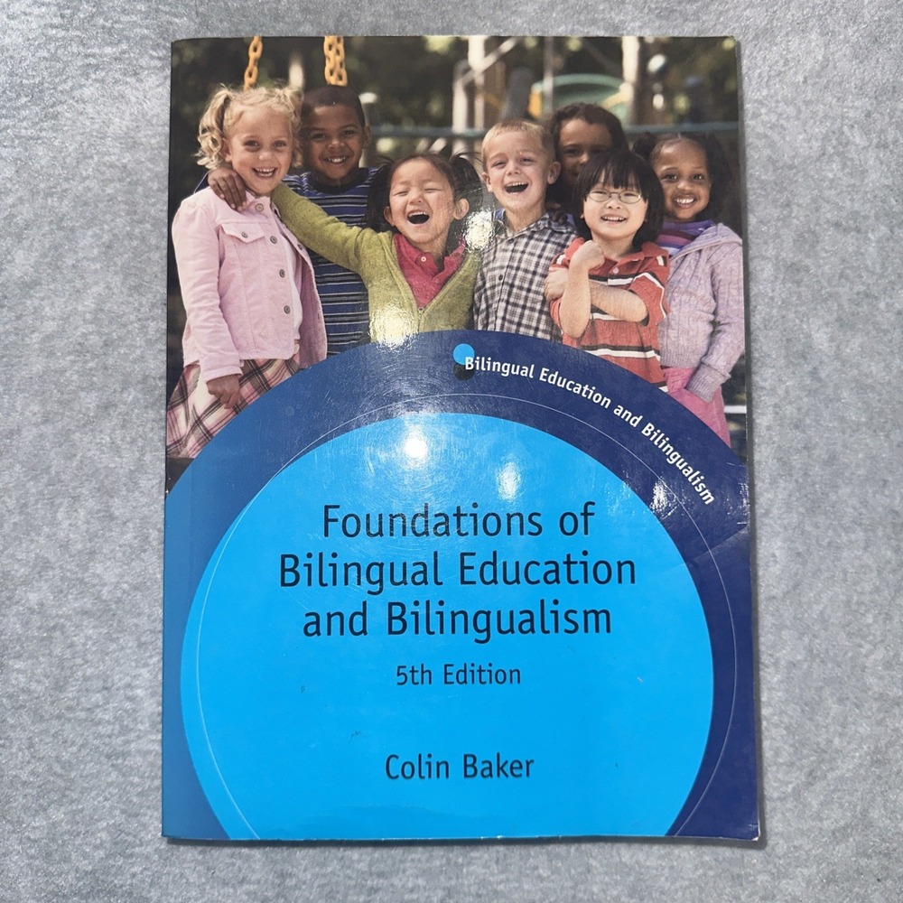 Foundations of Bilingual Education & Bilingualism 5th Colin Baker PB 2011